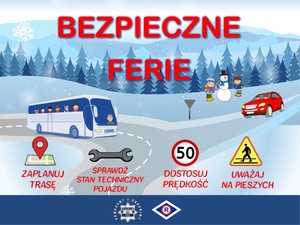 Na zdjęciu plakat bezpieczne ferie.