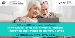 Na zdjęciu para seniorów pochylona nad laptopem-plakat promujący webinarium.