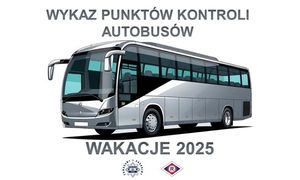 Na zdjęciu autokar, nad nim napis wykaz punktów kontroli autobusów.