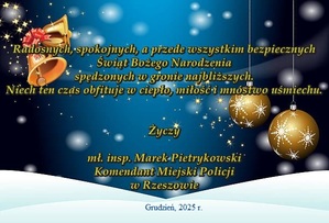 Życzenia Bożonarodzeniowe od Komendanta Miejskiego Policji w Rzeszowie.