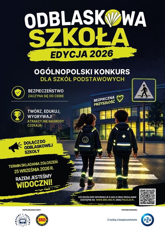 Na zdjeciu plakat konkursu „Odblaskowa Szkoła” dla szkół podstawowych - edycja 2026.